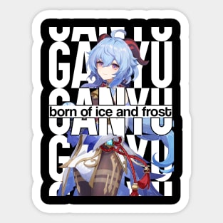 GANYU: born of ice and frost Genshin Impact Sticker